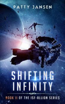 Shifting Infinity (ISF-Allion Book 2)