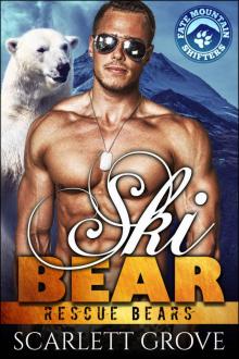 Ski Bear (Bear Shifter Paranormal Romance) (Rescue Bears Book 5)
