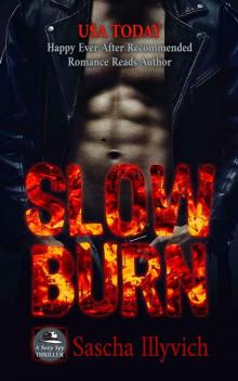 Slow Burn