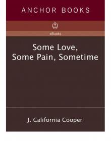 Some Love, Some Pain, Sometime