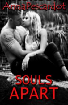 Souls Apart (Book 1 in the Lost Souls Trilogy)