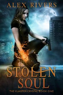 Stolen Soul (Yliaster Crystal Book 1)