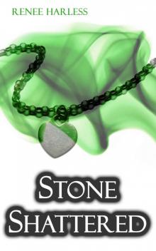 Stone Shattered (The Stone Book 1)