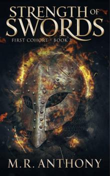 Strength of Swords (First Cohort Book 2)