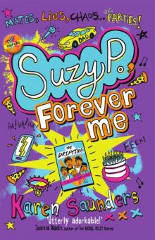 Suzy P, Forever Me