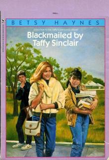 Taffy Sinclair 005 - Blackmailed by Taffy Sinclair