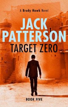 Target Zero (A Brady Hawk Novel Book 5)