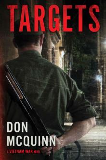 Targets: A Vietnam War Novel