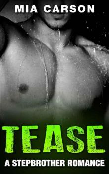 TEASE_A Stepbrother Romance