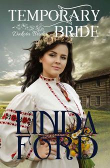 Temporary Bride: Dakota Brides