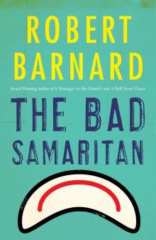 The Bad Samaritan