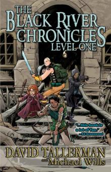 The Black River Chronicles: Level One (Black River Academy Book 1)