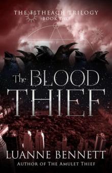 The Blood Thief (The Fitheach Trilogy Book 2)