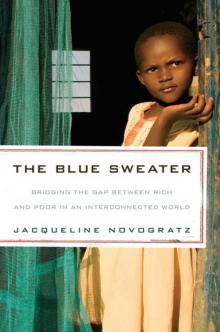 The Blue Sweater: Bridging the Gap Between Rich and Poor in an Interconnected World