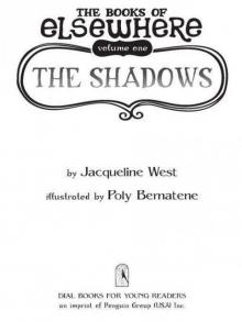 The Books of Elsewhere, Vol. 1: The Shadows