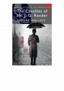 The Casefiles of Mr J. G. Reeder