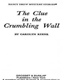 The Clue in the Crumbling Wall