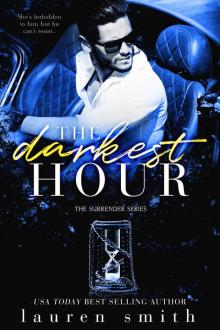 The Darkest Hour: The Surrender Series - Book 4