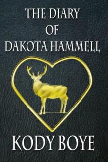 The Diary of Dakota Hammell