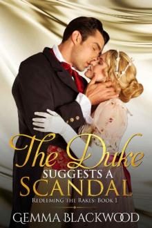 The Duke Suggests a Scandal
