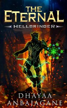 The Eternal: Hellbringer - A LitRPG Saga (World of Ga'em Book 5)