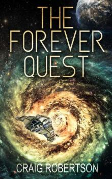 The Forever Quest (The Forever Series Book 4)