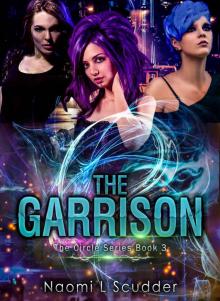 The Garrison (The Circle Series Book 3)