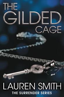 The Gilded Cage