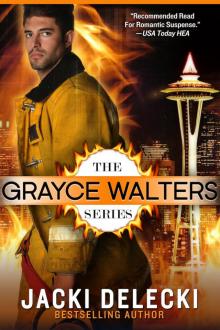 The Grayce Walters Romantic Suspense Series