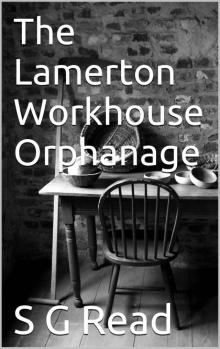 The Lamerton Workhouse Orphanage