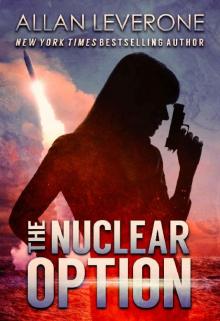 The Nuclear Option