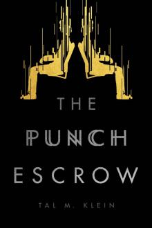 The Punch Escrow