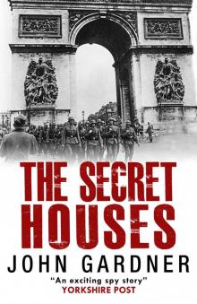 The Secret Houses