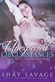 The Shortcoming (Unexpected Circumstances #4)