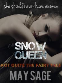 The Snow Queen (Not Quite the Fairy #4)