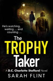 The Trophy Taker