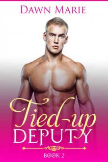 Tied-up Deputy: Book 2 (Deputy Series)