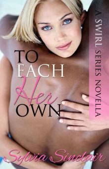 To Each Her Own (The Swirl Book 1)