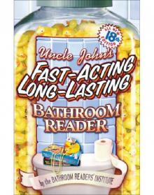 Uncle John’s Fast-Acting Long-Lasting Bathroom Reader