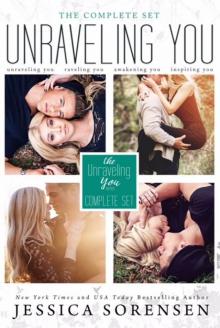 Unraveling You Series: The Complete Set