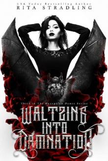 Waltzing into Damnation (The Deception Dance Book 3)