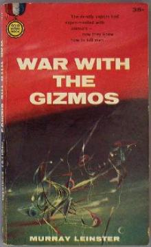 War with the Gizmos