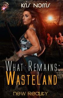 What Remains: Wasteland