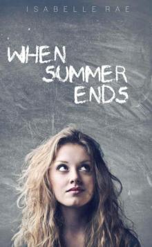 When Summer Ends