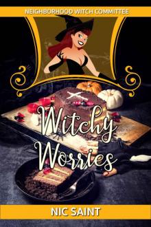 Witchy Worries (Neighborhood Witch Committee Book 2)