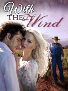 With the Wind | A Short Novel