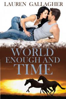 World Enough and Time