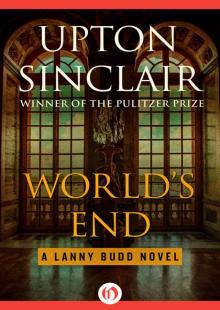 World's End (The Lanny Budd Novels)