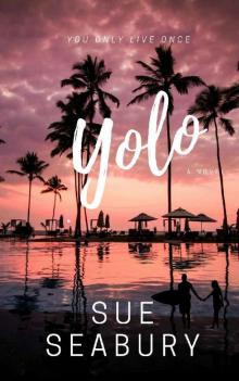 YOLO_You Only Live Once