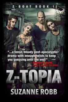 Z-Boat (Book 2): Z-Topia